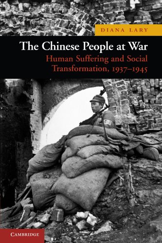 The Chinese People at War: Human Suffering and Social Transformation, 1937-1945 (New Approaches to Asian History, Band 6)