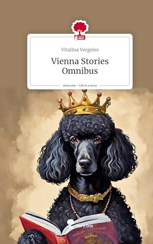 Vienna Stories Omnibus. Life is a Story - story.one