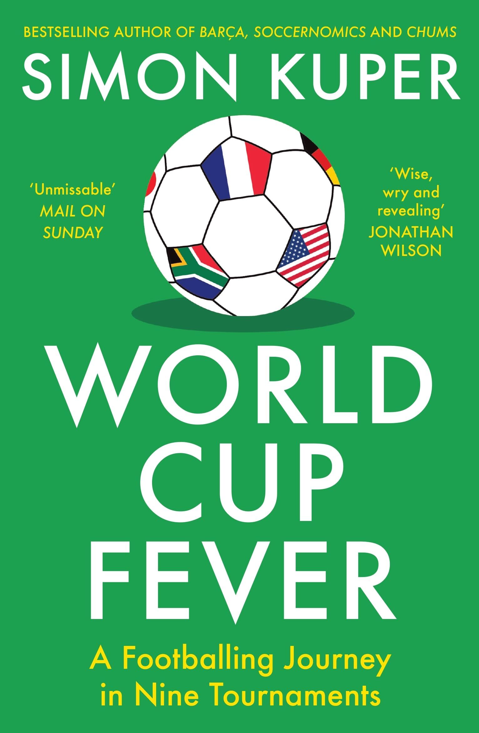 Kuper, Simon: World Cup Fever