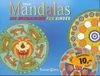 Neue Mandalas. Ein Ausmalblock für Kinder