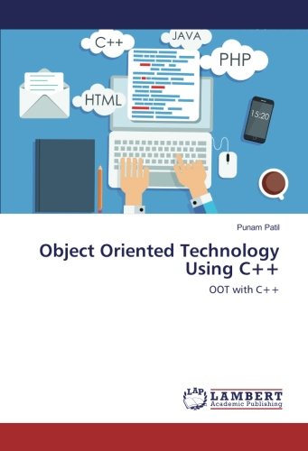 Object Oriented Technology Using C++: OOT with C++