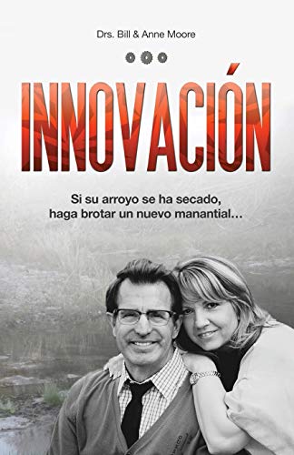 Innovación: Si su arroyo se ha secado, haga brotar un nuevo manantial