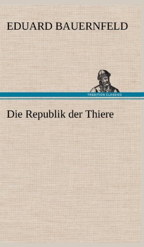 Die Republik der Thiere