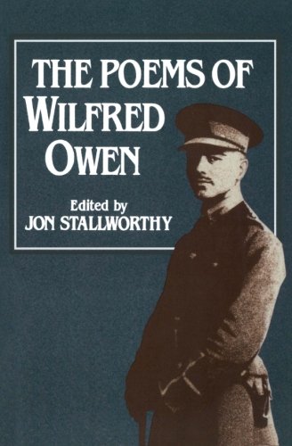 Jon Stallworthy The Poems Of Wilfred Owen