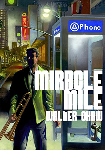 Walter Chaw Miracle Mile