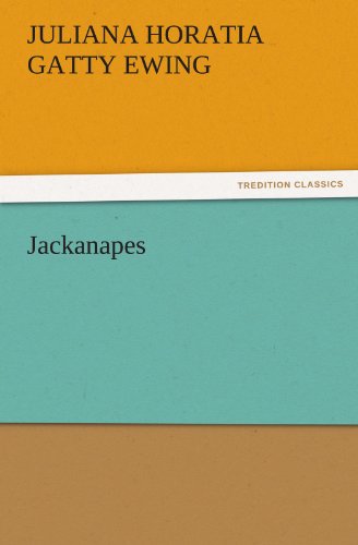 Jackanapes (TREDITION CLASSICS)