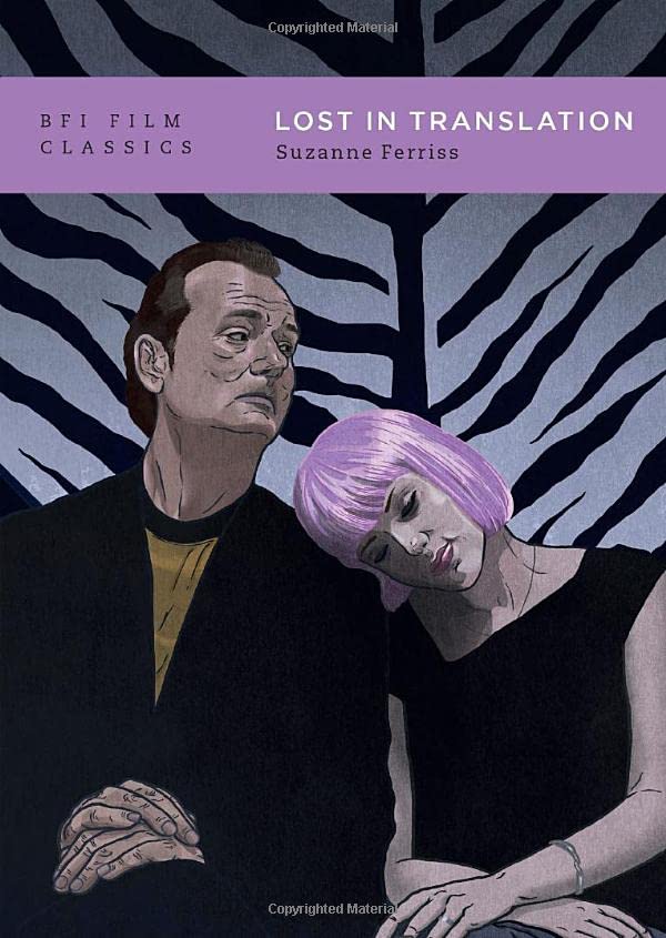 Ferriss, Professor Suzanne Lost In Translation, Suzanne Ferriss (Bfi Film Classics)
