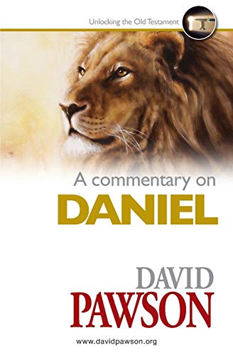 David Pawson A Commentary On Daniel