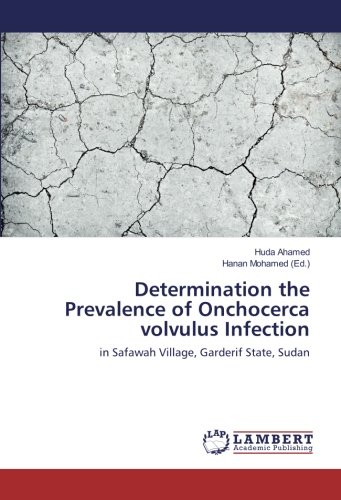 Determination the Prevalence of Onchocerca volvulus Infection: in Safawah Village, Garderif State, Sudan