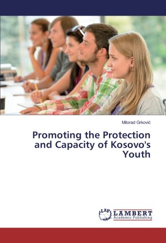 Promoting the Protection and Capacity of Kosovo's Youth