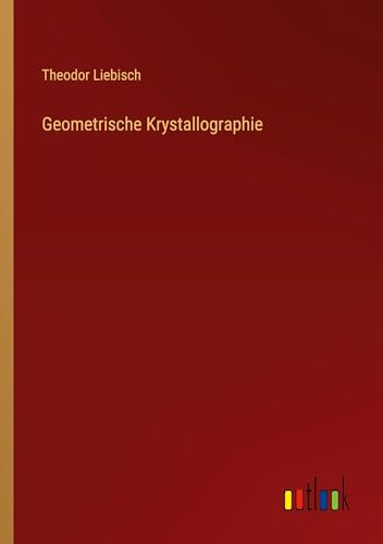 Geometrische Krystallographie