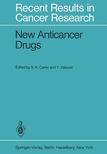 New Anticancer Drugs: Fourth Annual Program Review Symposium on Phase I and II in Clinical Trials, Tokyo, Japan, June 5-6, 1978. US Japan Agreement on ... Results in Cancer Research, 70, Band 70)