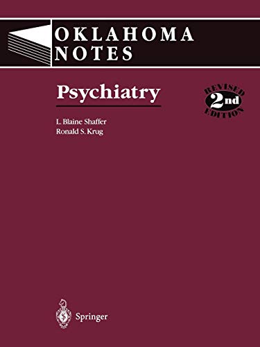 Psychiatry (Oklahoma Notes)