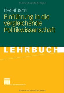 Einführung in die vergleichende Politikwissenschaft