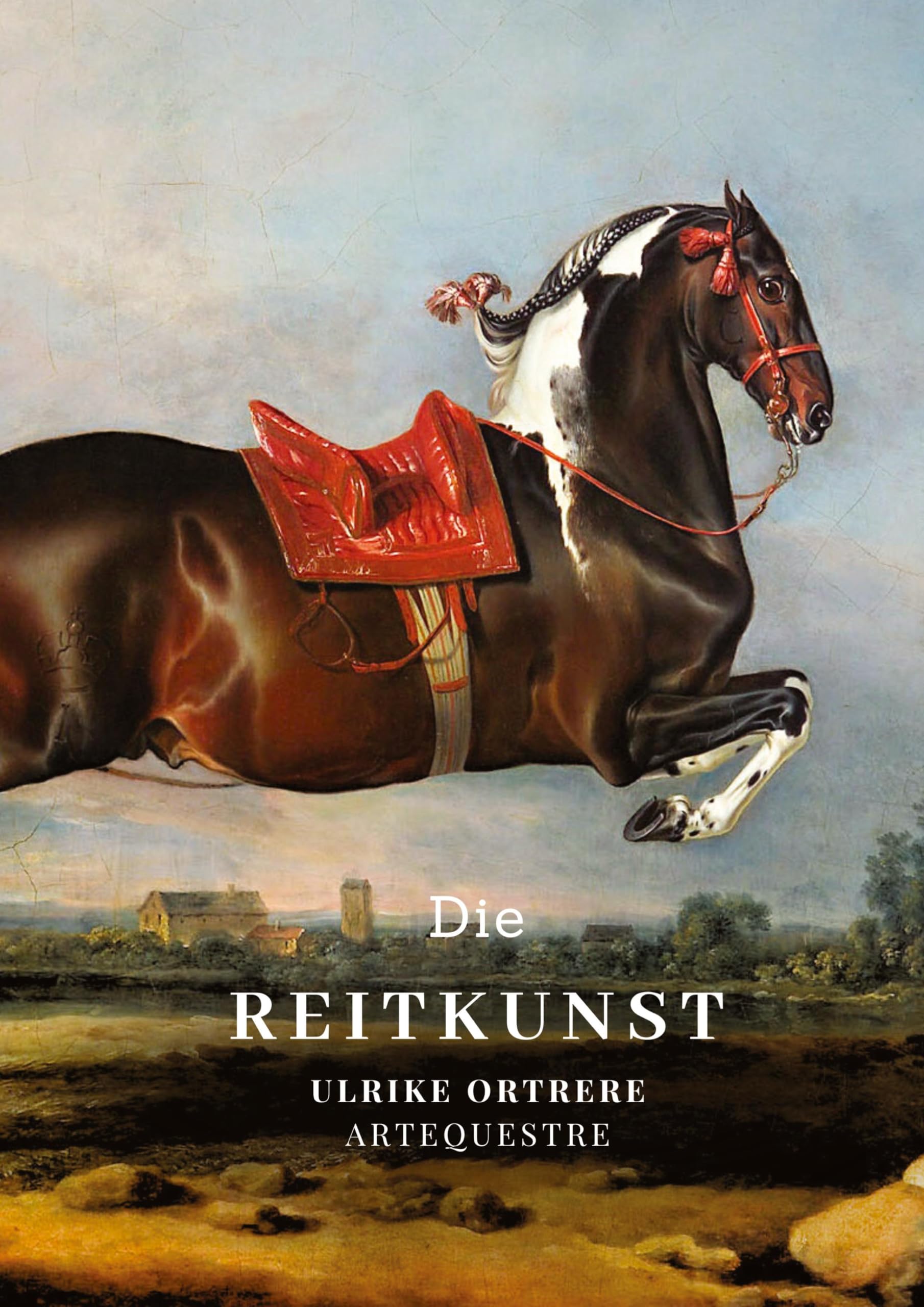 Die Reitkunst: DE (ArtEquestre - Reitkunst)