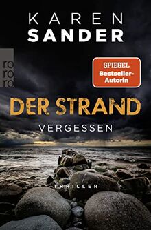 Der Strand: Vergessen (Engelhardt & Krieger ermitteln, Band 3) von Sander, Karen | Buch | Zustand gut