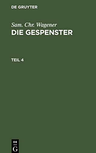 Die Gespenster, Teil 4, Die Gespenster Teil 4