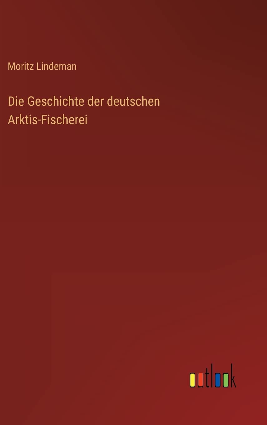 Die Geschichte der deutschen Arktis-Fischerei
