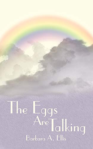 The Eggs are Talking