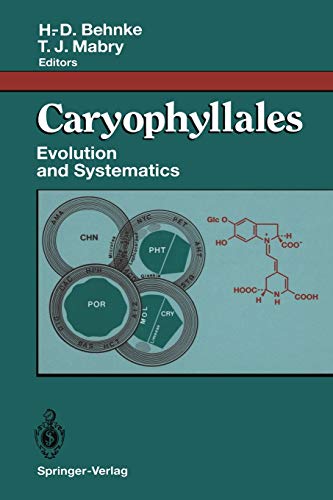 Caryophyllales: Evolution and Systematics