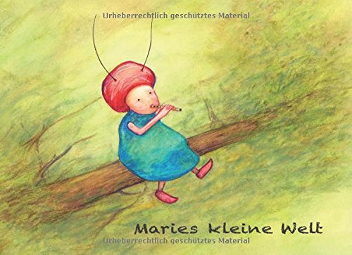 Maries kleine Welt