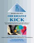 Der kreative Kick, 2 Cassetten