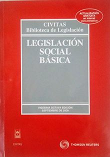 Legislación Social Básica (Bibliot. Legislacion 2009)