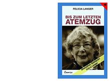 Bis zum letzten Atemzug