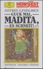 Guck mal, Madita, es schneit, 1 Cassette