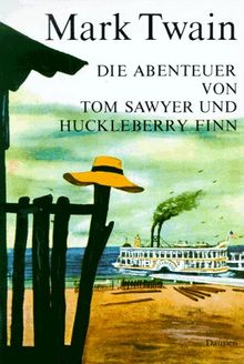 Die Abenteuer von Tom Sawyer und Huckleberry Finn von Mark Twain | Buch | Zustand gut