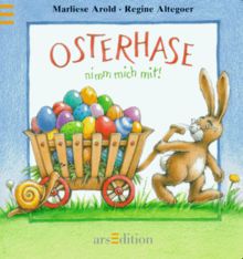 Osterhase, nimm mich mit!