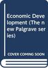 Economic Development (The new Palgrave series)