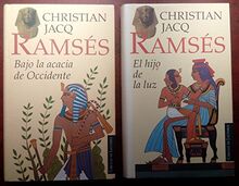 Ramsés. Bajo la acacia de occidente / Christian Jacq ; traducción de Mauricio Wacquez [Hardcover] JACQ, Christian