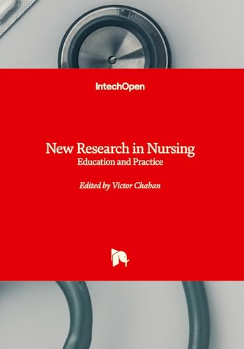 New Research in Nursing: Education and Practice