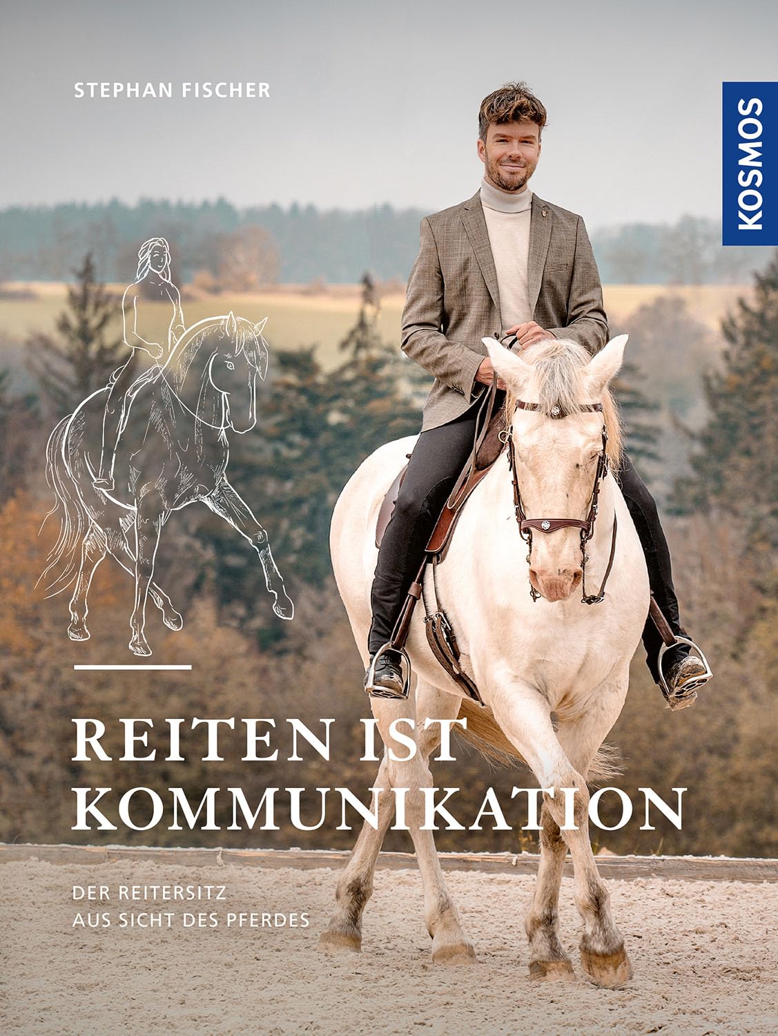 Reiten ist Kommunikation: Der Reitersitz aus Sicht des Pferdes