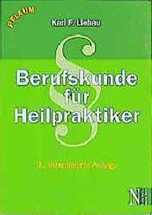 Berufskunde für Heilpraktiker