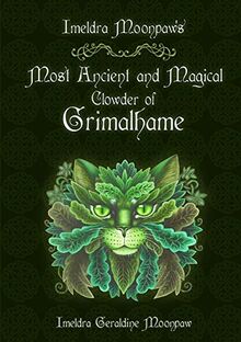 Imeldra Moonpaw's Most Ancient and Magical Clowder of Grimalhame