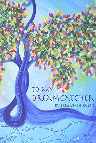 To My Dreamcatcher