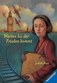 Warten bis der Frieden kommt (Rosa Kaninchen-Trilogie, Band 2)