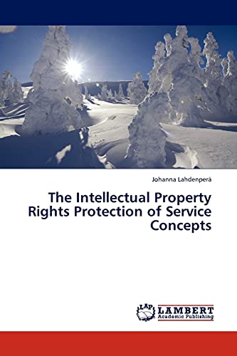 The Intellectual Property Rights Protection of Service Concepts