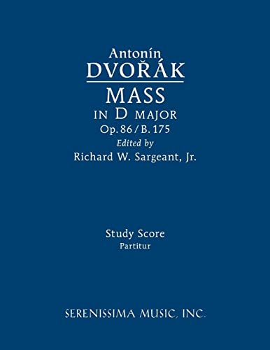 Mass in D major, Op.86 / B.175: Study score
