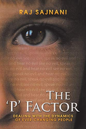 The 'P' Factor: Dealing with the Dynamics of Ever-Changing People