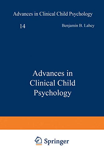 Advances in Clinical Child Psychology (Advances in Clinical Child Psychology, 14, Band 14)