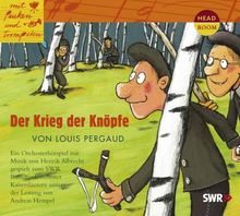 Mit Pauken und Trompeten: Der Krieg der Knöpfe. Orchesterhörspiel: Ein Orchesterhörspiel von Louis Pergaud, Henrik Albrecht | Buch | Zustand akzeptabel