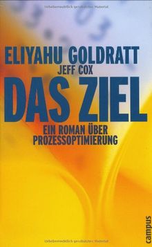 Das Ziel: Ein Roman über Prozessoptimierung