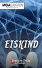 Eiskind: Frieslandkrimi (Joachim Stein in Friesland, Band 8)