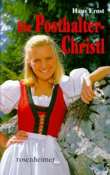 Die Posthalter-Christl