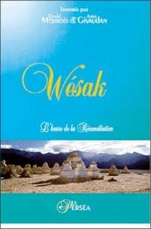 Wésak : L'heure de la réconciliation