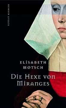 Die Hexe von Miranges