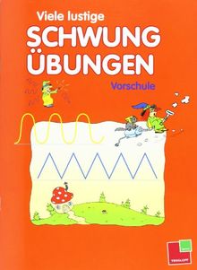 Viele lustige Schwungübungen. Vorschule